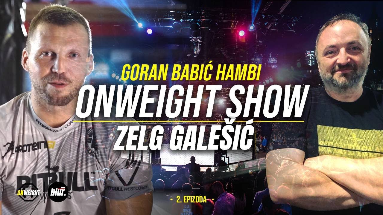 OW Hambi Show | gost/ Zelg Galešić