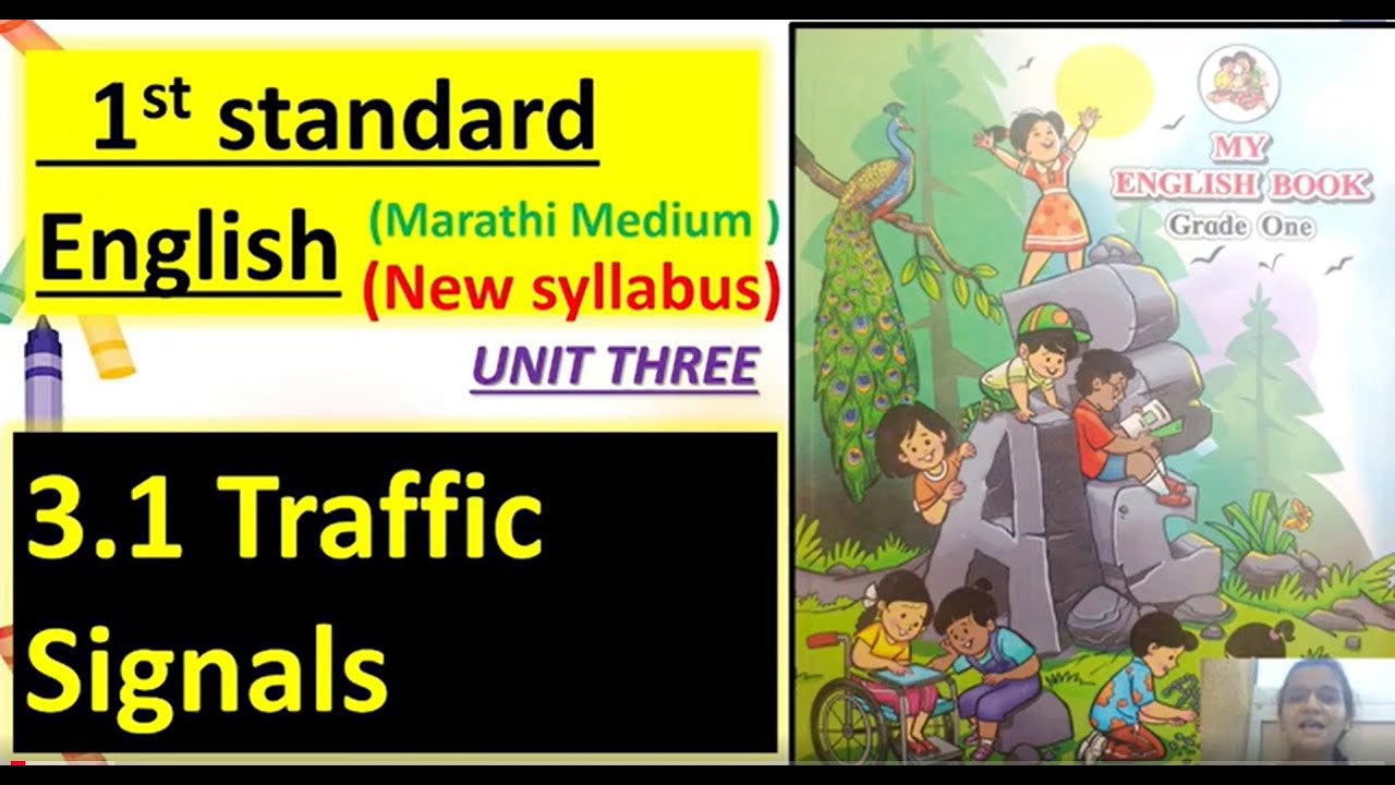 3.1 Traffic Signals Class 1st English Balbharati Marathi Medium | New Syllabus  English MH Board