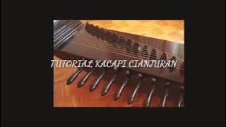 Tutorial kacapi indung/cianjuran... Mengenal senar dal kecapi cianjuran