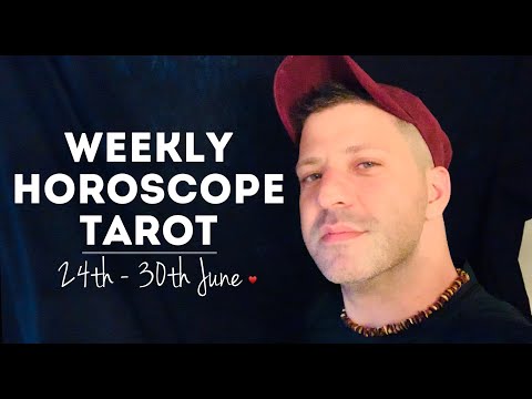 weekly-horoscope-tarot-|-24th---30th-june-2019---finances-|-health-&-love---horoscope-tarot