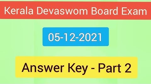 Answer key - Malayalam , English - CLERK/Jr DEVASWOM OFFICER/DEVASWOM ASSISTANT 