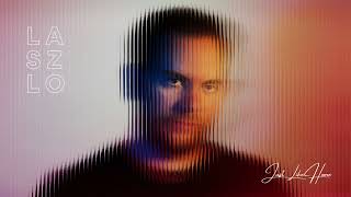 Just Like Home - The Laszlo Project | Arising EP