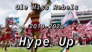 Ole Miss Hype 2019-2020