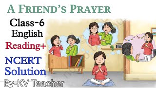 A Friend's Prayer / Class-6 English Poorvi Unit-2 Chapter-2 New NCERT Question Answers (Solution) screenshot 3