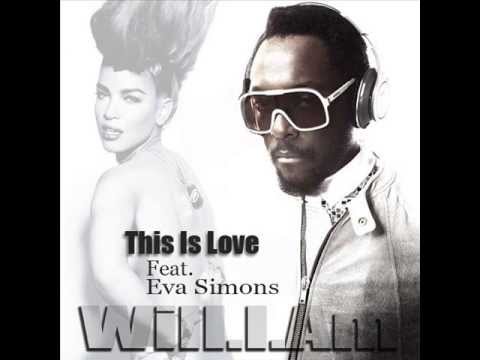 Will I Am Feat Eva Simons This Is Love DJ KL Remix 