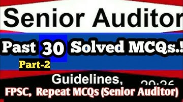 Senior Auditor Solved MCQs | Preparation of Senior Auditor | Past Sample Papers Senior Auditor Test
