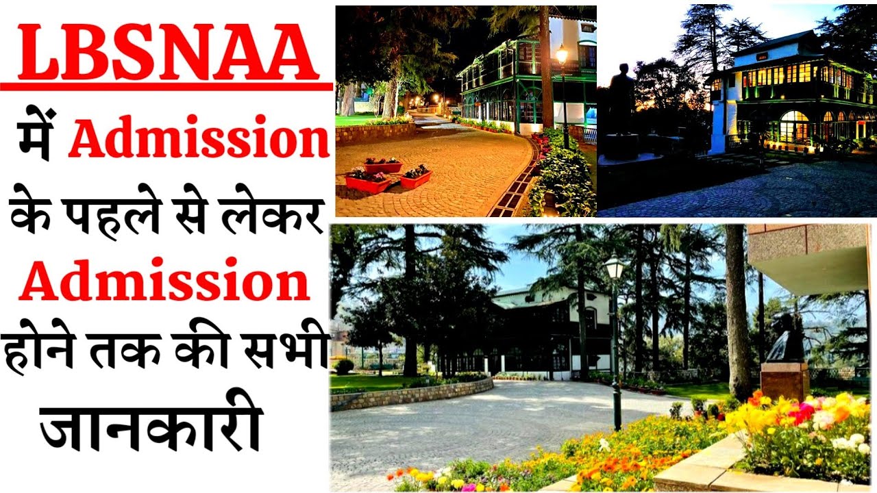 LBSNAA Admission LBSNAA Admission YouTube LBSNAA Admission LBSNAA Admission YouTube