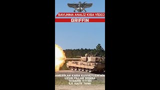 Griffin Amerikan Kara Kuvvetlerinin Yeni Hafif Tankı