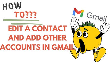 HOW TO EDIT A CONTACT AND ADD OTHER ACCOUNTS IN GMAIL 2022 || EASY STEPS || @how-to_tips-tricks-tutorials