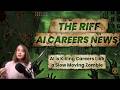 AI IS KILLING CAREERS LIKE A SLOW-MOVING ZOMBIE: Weekly AI Jobs News #careerjam #ai #careers #jobs