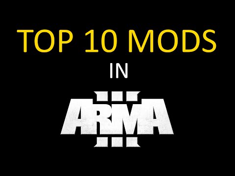 Review Arma 3 Top 10 Mods