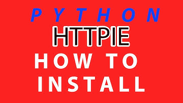 PYTHON | INSTALL HTTPIE FOR WINDOWS 10  - The Ultimate Guide!