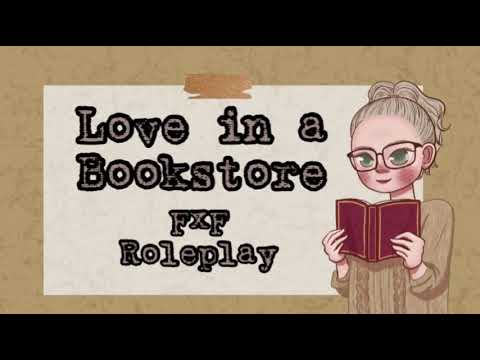 Love in a Bookstore [FxF Roleplay] [Strangers to Friends]