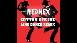 Cotton Eye Joe  (line dance remix)