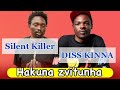 Silent Killer - hakuna Kinna Diss part 2( Official Music Audio )
