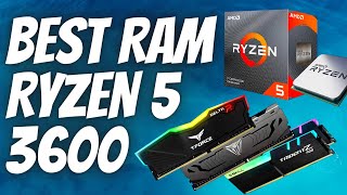 Best Ram for Ryzen 5 3600 in 2021 [Best Performance + Least Bottleneck]