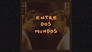 Entre dos Mundos (full album) • Tobías Mitre