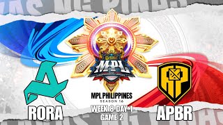 RORA VS. APBR | MPL PHILIPPINES SEASON 16 | REGULAR SEASON WEEK 8 DAY 1 GAME 2