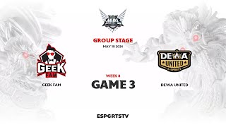Geek Fam vs DEWA United GAME 3 MPL ID S13 | DEWA VS GEEK ESPORTSTV