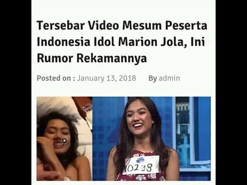 VIRAL!!! VIDEO MESUM MARION JOLA, PESERTA INDONESIA IDOL 2018 - YouTube