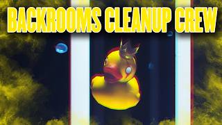 Backrooms Cleanup Crew | Cleaning Up The Backrooms With Patience!