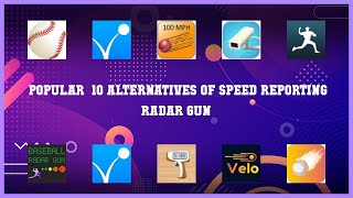 Speed Reporting Radar Gun | Best 26 Alternatives of Speed Reporting Radar Gun screenshot 2