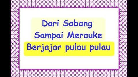 KARAOKE DARI SABANG SAMPAI MERAUKE Cipt. R. Suharjo