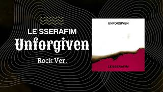 LE SSERAFIM - UNFORGIVEN (feat. Nile Rodgers) Rock/Band Cover by rizkyptrc