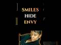 Envy Hides Behind Smiles | Hidden Jealousy