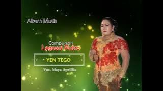 Maya Aprillia - Yen Tego (Legowo Putro)