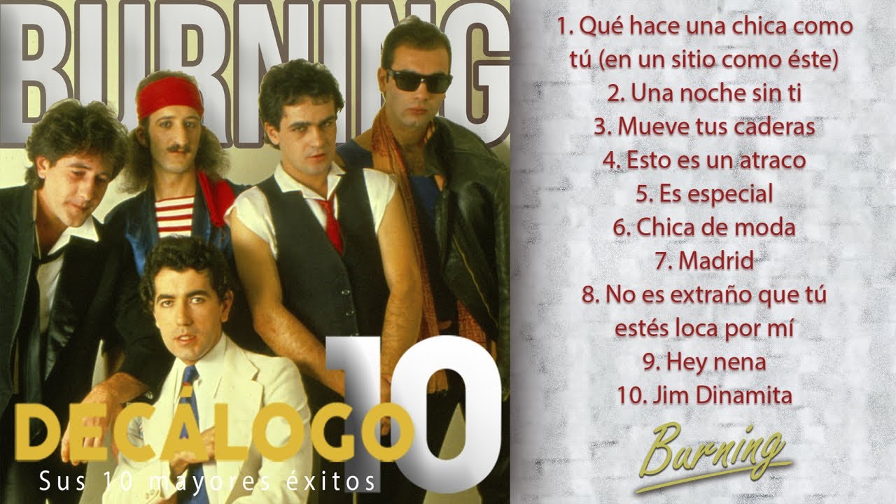burning-sus-10-mayores-xitos-colecci-n-dec-logo-youtube