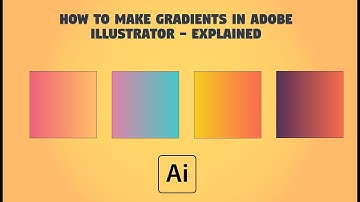 How to make gradients in Adobe Illustrator CC- Explained(2018)