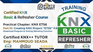 KNX Practical in ETS6 Part 10 KNX Basic Course