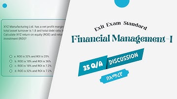 Part1 #Finacialmanagement #exitexam2025  #35Modelquestions and discussions በአማረኛ