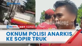 Moments Captured: Kudus Police Officer Throws Helmet at Truck Driver, Bystander Attempting to Int...