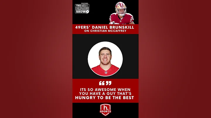 49ers' Daniel Brunskill on Christian McCaffrey