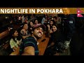 Nightlife in Pokhara | Nepal Nightlife 2021 Vlog