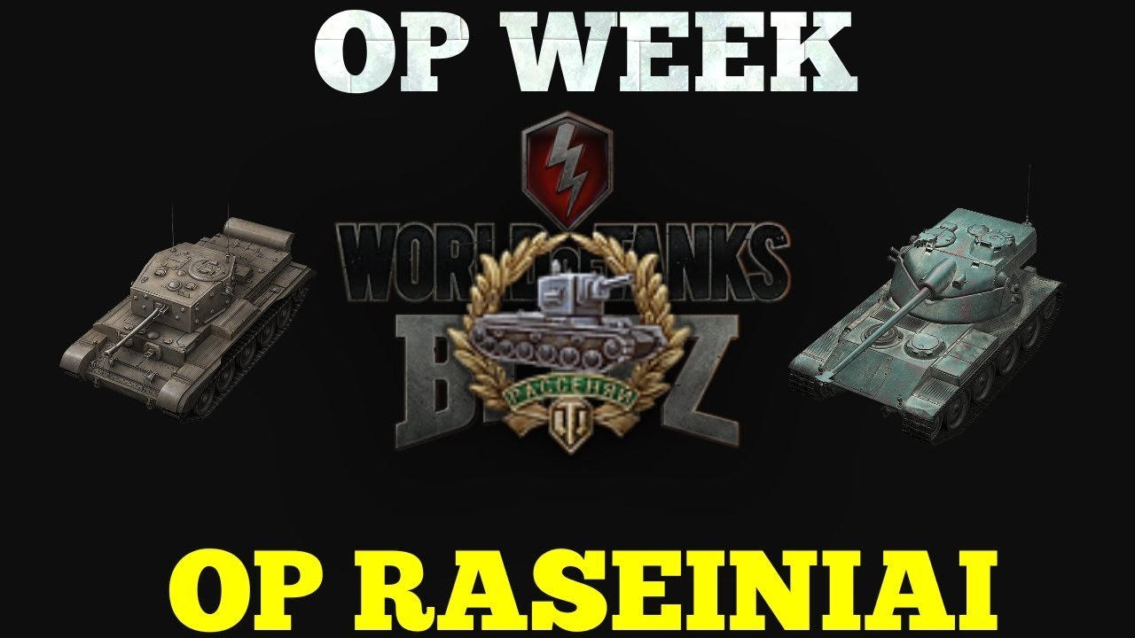 cca Wotb: OP week | OP Raseiniai