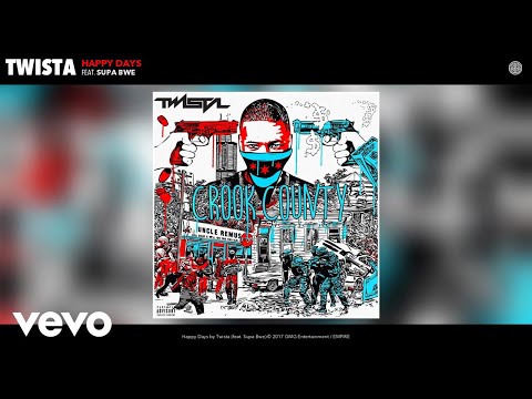 Twista - Happy Days (Audio) ft. Supa Bwe