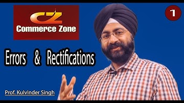 Rectification Of Error | Class 11th | XI Accounts | Video Lecture