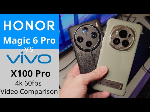 Magic 6 Pro vs Vivo X100 Pro 4k 60fps