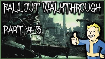 Fallout 3[PC] - Walkthrough Part #3 - No Commentary - "Welcome to Megaton"
