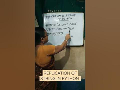 REPLICATION OF STRING IN PYTHON #python#pythontutorial #shorts ...