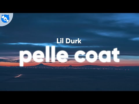 Lil Durk - Pelle Coat (Clean - Lyrics)