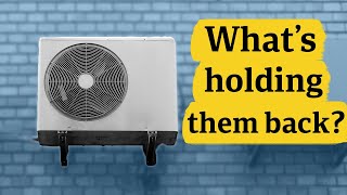 Why Aren't Heat Pumps A Hot Topic?