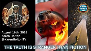 Aliens & Angels Live Podcast, August 16th, 2026 – Karen Holton