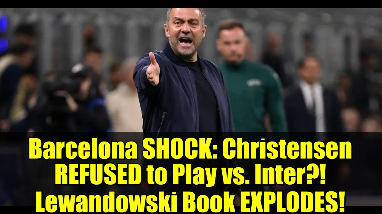 ШОК ОТ «Барселоны»: Кристенсен ОТКАЗАЛСЯ играть против «Интера»?! Книга Левандовски ВЗРЫВАЕТСЯ!