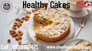 Healthy cakes online live class -