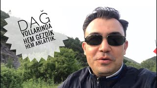 Dağ Yollarında Motosikletle Hem Gezdik Hem Anlattık Kerem Öztürk Etkili İletişim