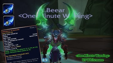 One Minute Warning - Warglaive Main-Hand Drop #1
